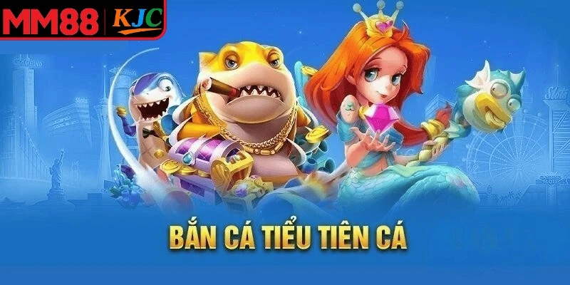 Bắn cá Tiểu Tiên là hành trình khám phá đại dương đầy màu sắc